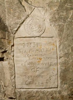 Carving by 27931 Private Alfred McMillan, 15th
Battalion, Intelligence Section, KIA at Hill 70 in August 1917